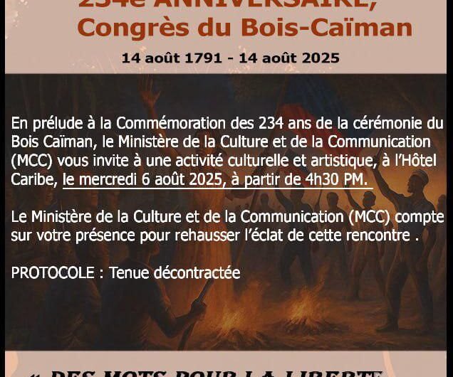 Haïti célèbre les 234 ans du Congrès du Bois-Caïman : lancement d’une campagne internationale pour la mémoire et la liberté